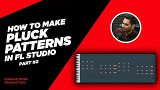 How to Make Plucks in FL Studio Part #2