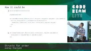 Andrey Chernykh - Structs for order - Code BEAM Lite Berlin 18