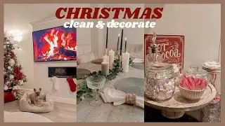 CHRISTMAS CLEAN & DECORATE WITH ME 2023🎄 modern & cosy theme | christmas decor ideas