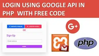 Google Account login with php | login with google account using php | Free Source code PHP mysql