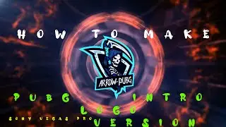 PUBG Logo Intro Template For | Sony Vegas | No Plugins | 1920 x 1080 | No plugin required...Arrow YT