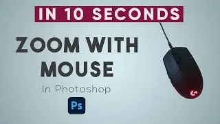 How To Zoom With Scroll Wheel in Photoshop - How To Zoom With Mouse - Photoshop tutorials #shorts