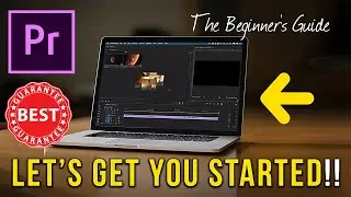 BEST TUTORIAL TO GET STARTED WITH ADOBE PREMIERE PRO - Beginner's Guide Adobe Premiere Pro tutorial