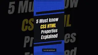 5 Must Know CSS  Properties Explained, #csstips, #htmlcss #webdevelopment