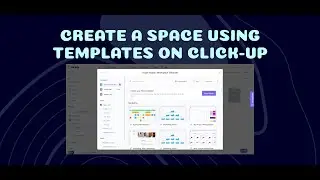 Create a Space using Templates on ClickUp