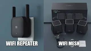 Wifi Repeater VS Mesh | What's the Difference?
