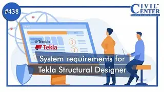 System Requirements for Tekla Structural Designer || TSD Installation || Requirement for Tekla | TSD