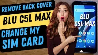 Remove My Sim Card - What is the Easiest Way to Remove the Back Cover from my Phone? (Blu C5L Max)