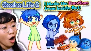 I made The Emotions from Inside Out in Gacha Life 2!!!