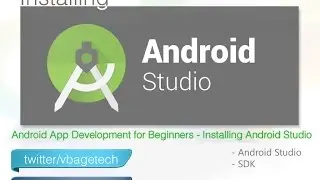 How to Install android Studio VBage Tech