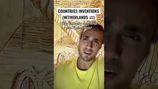 Countries Inventions ft Netherlands 🇳🇱