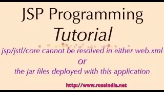 jsp/jstl/core cannot be resolved in either web.xml or the jar files deployed with this application