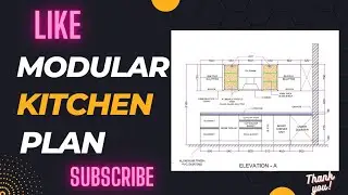 Kitchen Plan & Elevation || How To Plan Kitchen In AutoCad || 2D Plan | Productions Drawing 