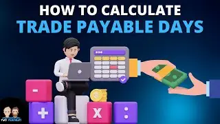 How to Calculate the Trade Payable Days in Business