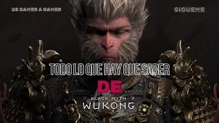 black myth wukong, todo lo que hay que saber