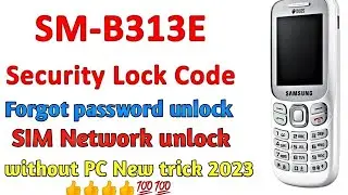 samsung b313e hard reset password/samsung b313e hard reset code 2023