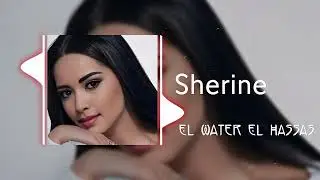 Sherine - El Watar El Hassas Remix 2024 | Sensual Arabic Rhythms