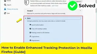 How to Enable Enhanced Tracking Protection in Mozilla Firefox [Guide]