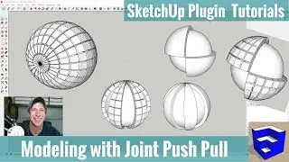 Modeling with Joint Push Pull in SketchUp - SketchUp Extension Tutorials