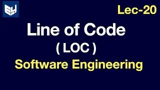 Line of Code (LOC) | software engineering |