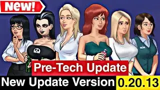 Summertime Saga 0.20.13 walkthrough - New 6 seen unlock