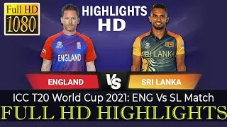 England vs Sri lanka 1st t20 highlights || ENG vs SRI WCT20 Highlights || t20 world cup 2021