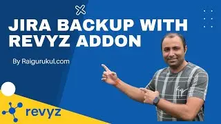 How to create Jira backup with Revyz addon | Jira Backup | Jira Tutorial