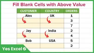 Fill Blank Cells with Above Value in Excel