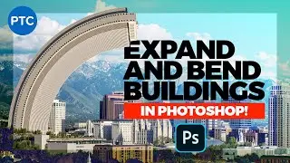 Expand and Bend Buildings In Photoshop! POWERFUL Photo Manipulation Techniques