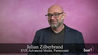 Addressable TV Advertising Faces Privacy Concerns, Tech Hurdles: Paramount’s Julian Zilberbrand