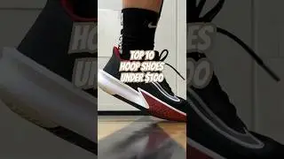 10 Best Hoop Shoes Under $100 #shorts