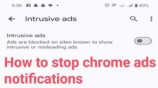 How to stop chrome ads notifications