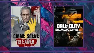Грязная работа | Crime Scene Cleaner и Call of Duty: Black Ops 6 (27.10.2024)
