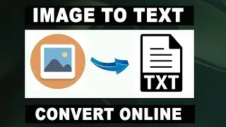 How to convert image to text 2023 | Photo to text converter online | convert image to text