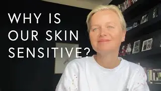 WHY IS OUR SKIN SENSITIVE? | ASK DR. STURM