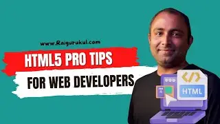 Mastering HTML5: Pro Tips for Web Developers | HTML5 Tutorial