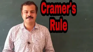 Mathematical Tools 13 | Cramer's Rule | Solution to Linear Equations