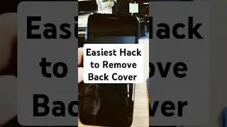 What is the Easiest Way to Remove the Back Cover from My Phone? Works for Any Older Phone