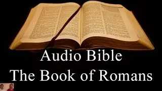 The Book of Romans - NIV Audio Holy Bible - High Quality and Best Speed - Book 45