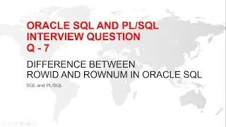 rowid and rownumber in sql | oracle | Difference between rowid and row_number