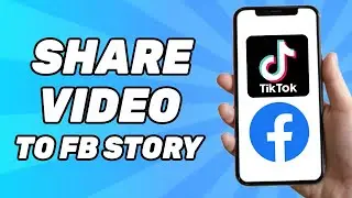 How to Share TikTok Video on Facebook Story 2024