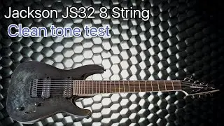 Jackson JS32 8 String Clean Tone Test