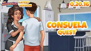 Consuela Complete Quest (Full Walkthrough) - Summertime Saga 0.20.16 (Latest Version)