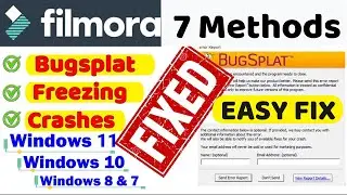 How to Fix Filmora Bugsplat Error on Windows 11/10 - Tips & Tricks with FREE DOWNLOAD LINK