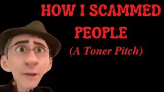 How I scammed people: into buying toner