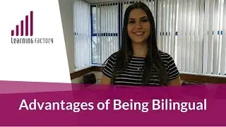Why Being Bilingual?