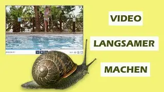 Video langsamer machen - mit wenigen Klicks