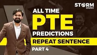PTE Repeat Sentence All Time Predictions By Storm Part 4