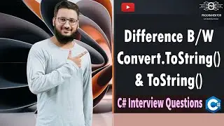 Convert.ToString() VS ToString() In C# | C# Interview Questions And Answers | Learn C# (Hindi/Urdu)