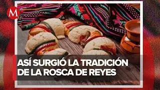 ¿Cuál es el origen de la Rosca de Reyes?